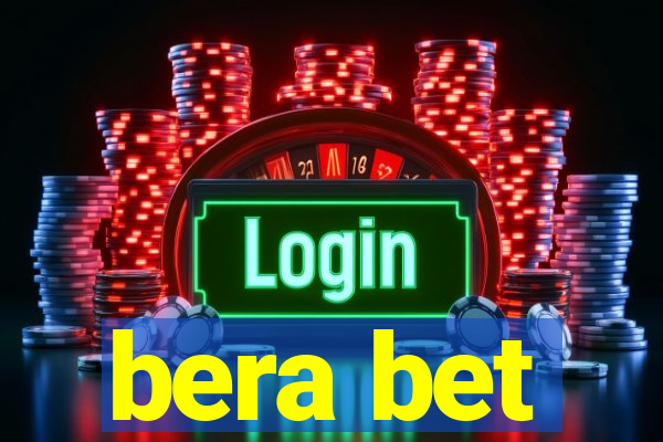 bera bet